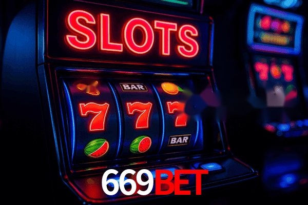 Slots 669bet - RTP Alto Certificado